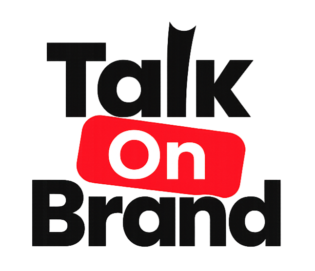 Talk On Brand